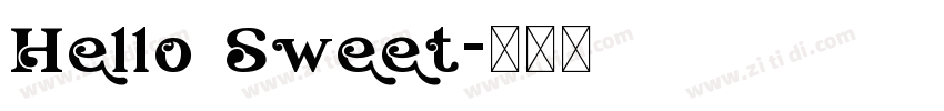 Hello Sweet字体转换